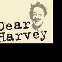 DEAR HARVEY: Stories Of Harvey Milk Plays Celebration Theater 5/31
